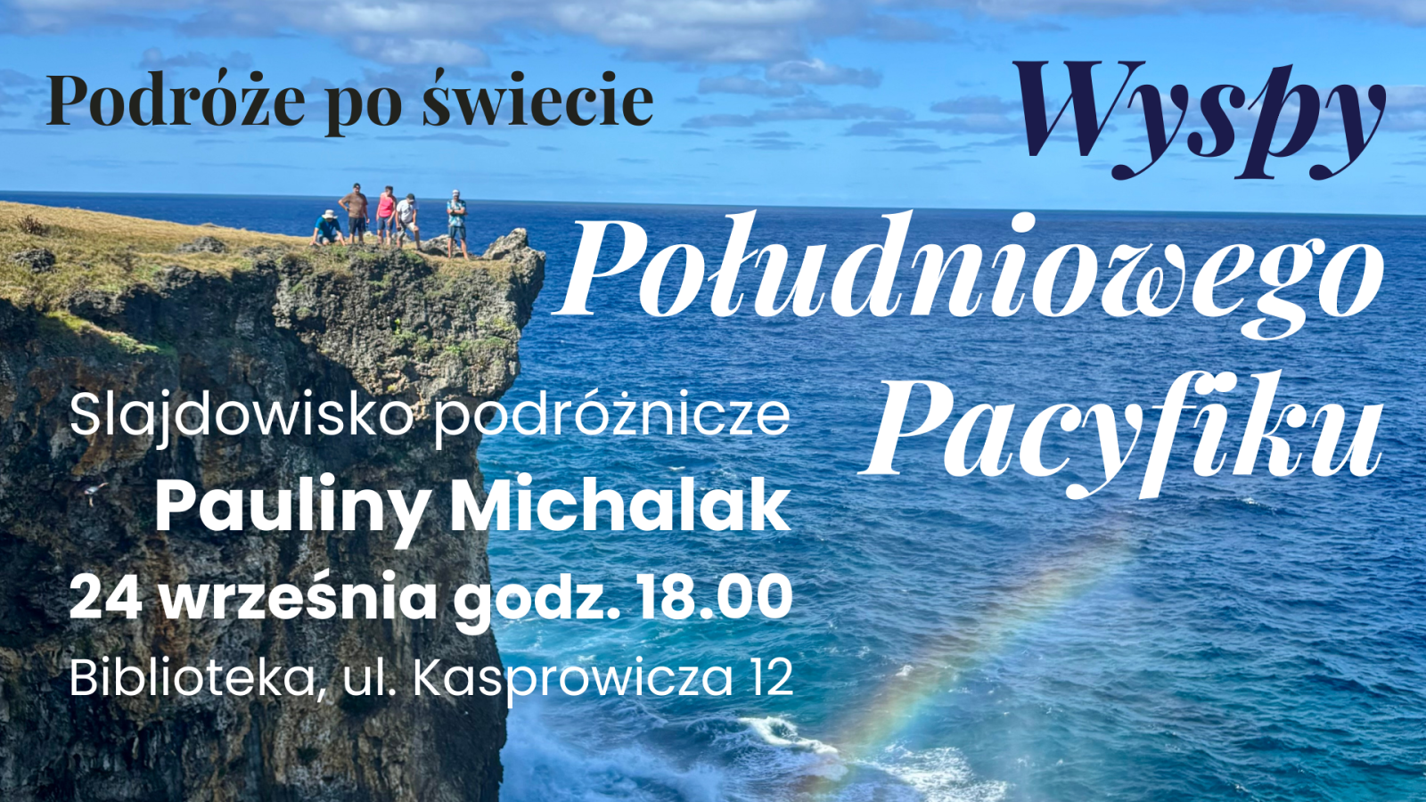 Zdjęcie w galerii na portalu naszraciborz.pl: Podróże po świecie – Wyspy Południowego Pacyfiku wiadomości z regionu