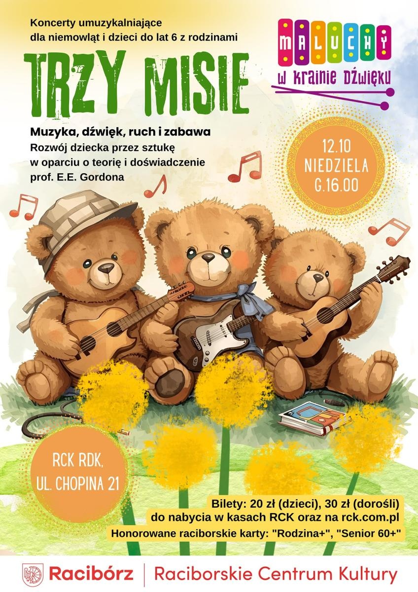 Zdjęcie w galerii na portalu naszraciborz.pl: Maluchy w Krainie Dźwięku zapraszają na nowy cykl koncertów w RCK. Trzy misie już w tę niedzielę! wiadomości z regionu