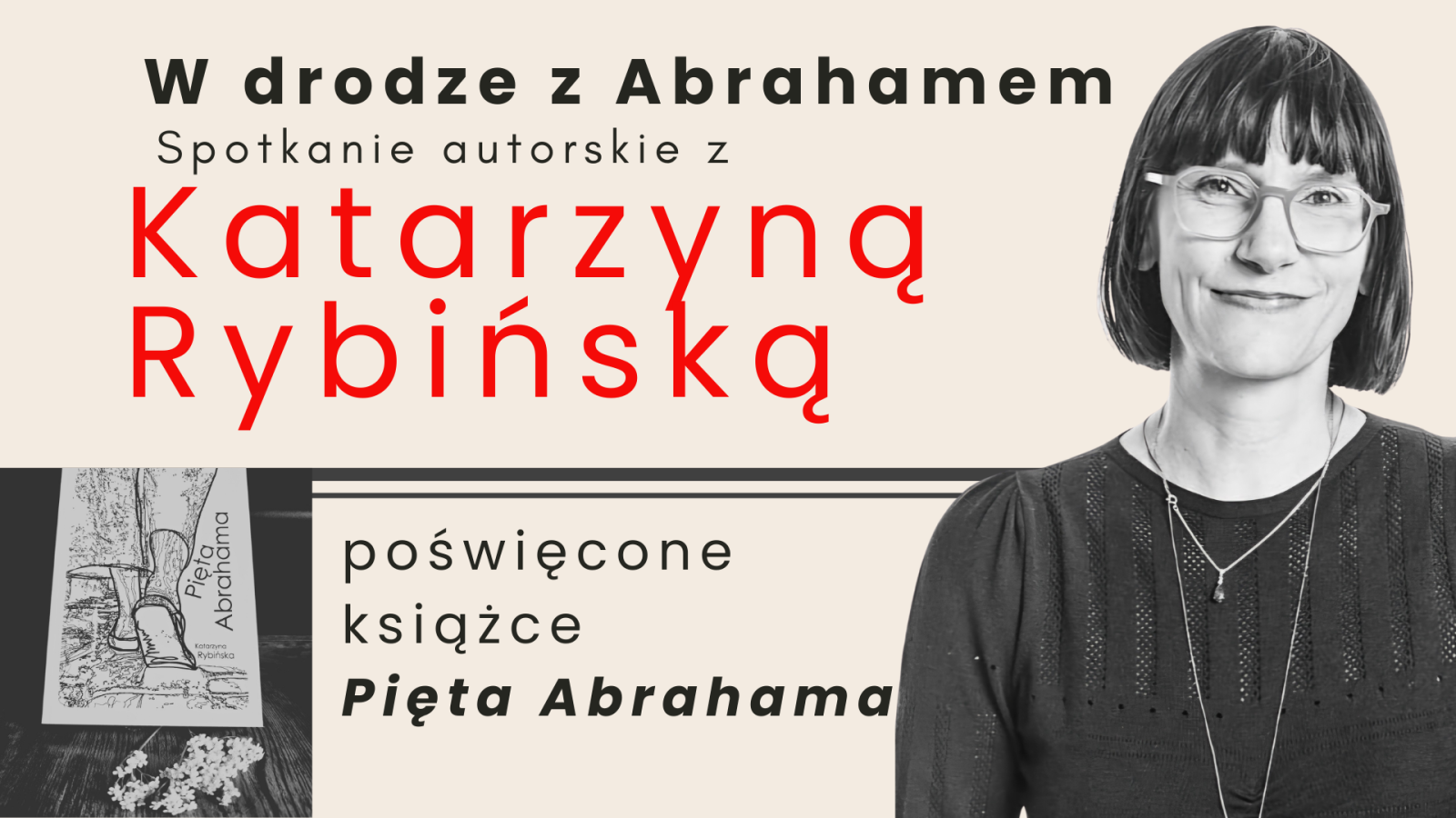 Zdjęcie w galerii na portalu naszraciborz.pl: W drodze z Abrahamem. Biblioteka zaprasza na spotkanie z Katarzyną Rybińską  wiadomości z regionu