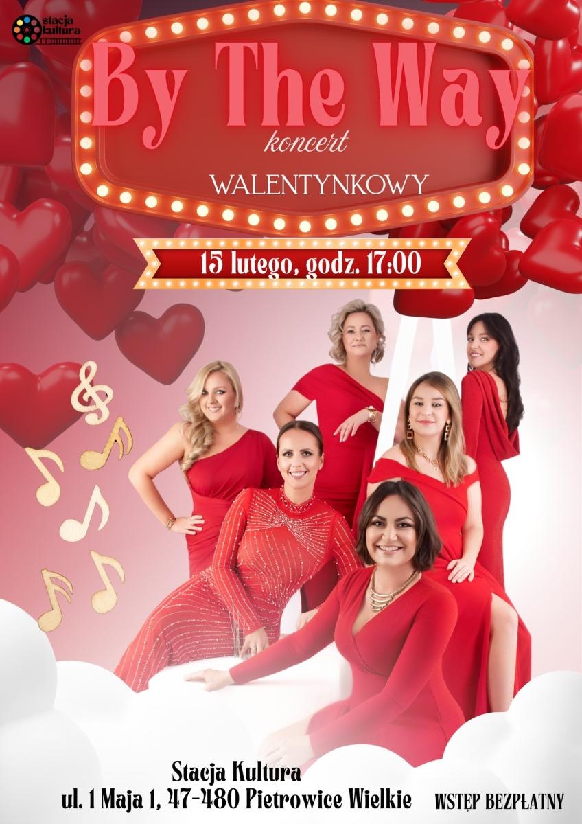 Zdjęcie w galerii na portalu naszraciborz.pl: BY THE WAY. Walentynkowy koncert w Stacji Kultura w Pietrowicach Wielkich wiadomości z regionu