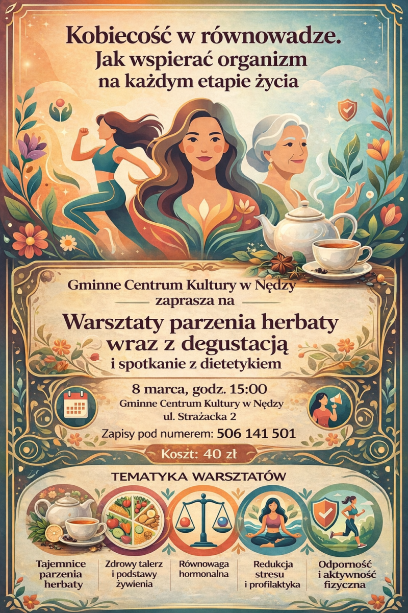 Zdjęcie w galerii na portalu naszraciborz.pl: Warsztaty parzenia herbaty i spotkanie z dietetyczką w Nędzy wiadomości z regionu