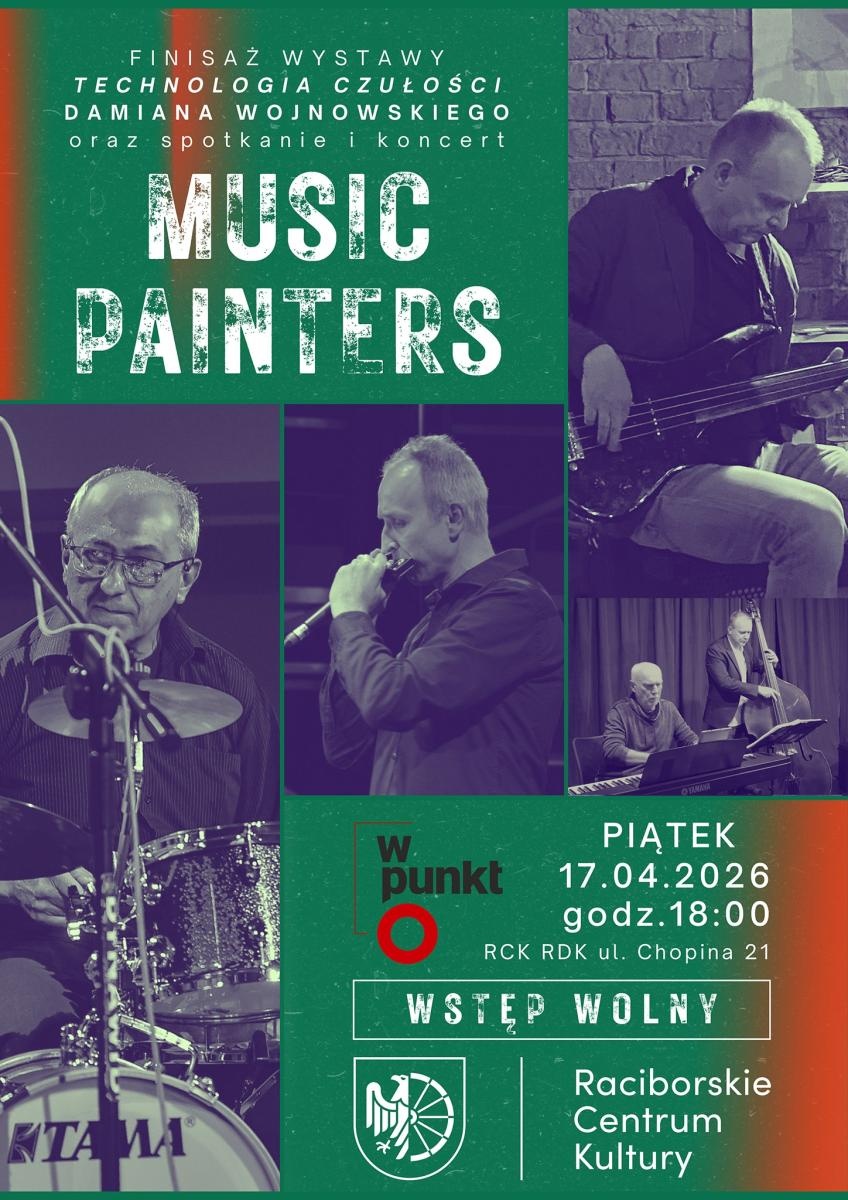 Zdjęcie w galerii na portalu naszraciborz.pl: W PUNKT: Technologia czułości i Music Painters - finisaż wystawy oraz koncert w RCK wiadomości z regionu