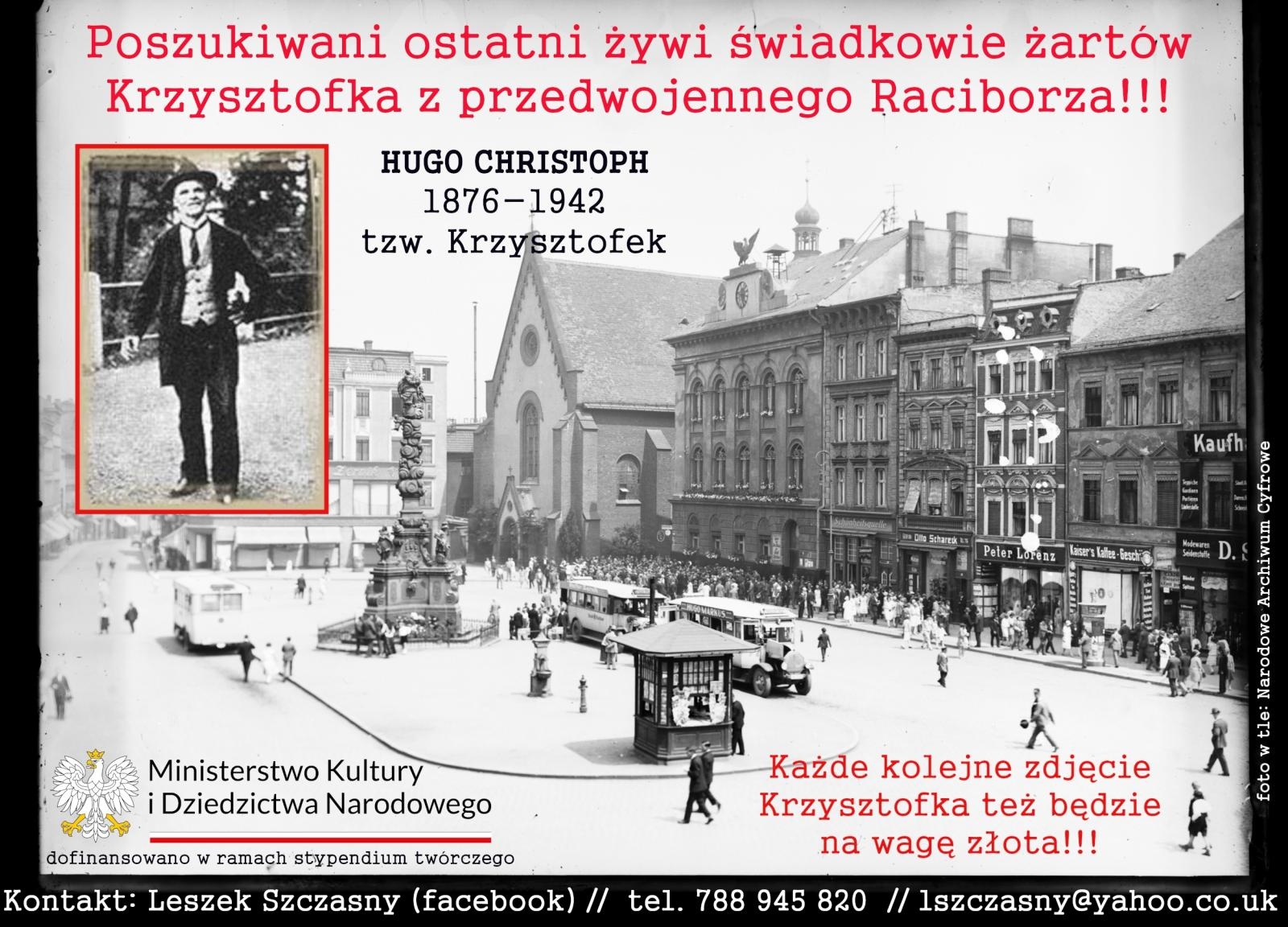 Zdjęcie w galerii na portalu naszraciborz.pl: Leszek Szczasny poszukuje świadków żartów Krzysztofka z Raciborza wiadomości z regionu