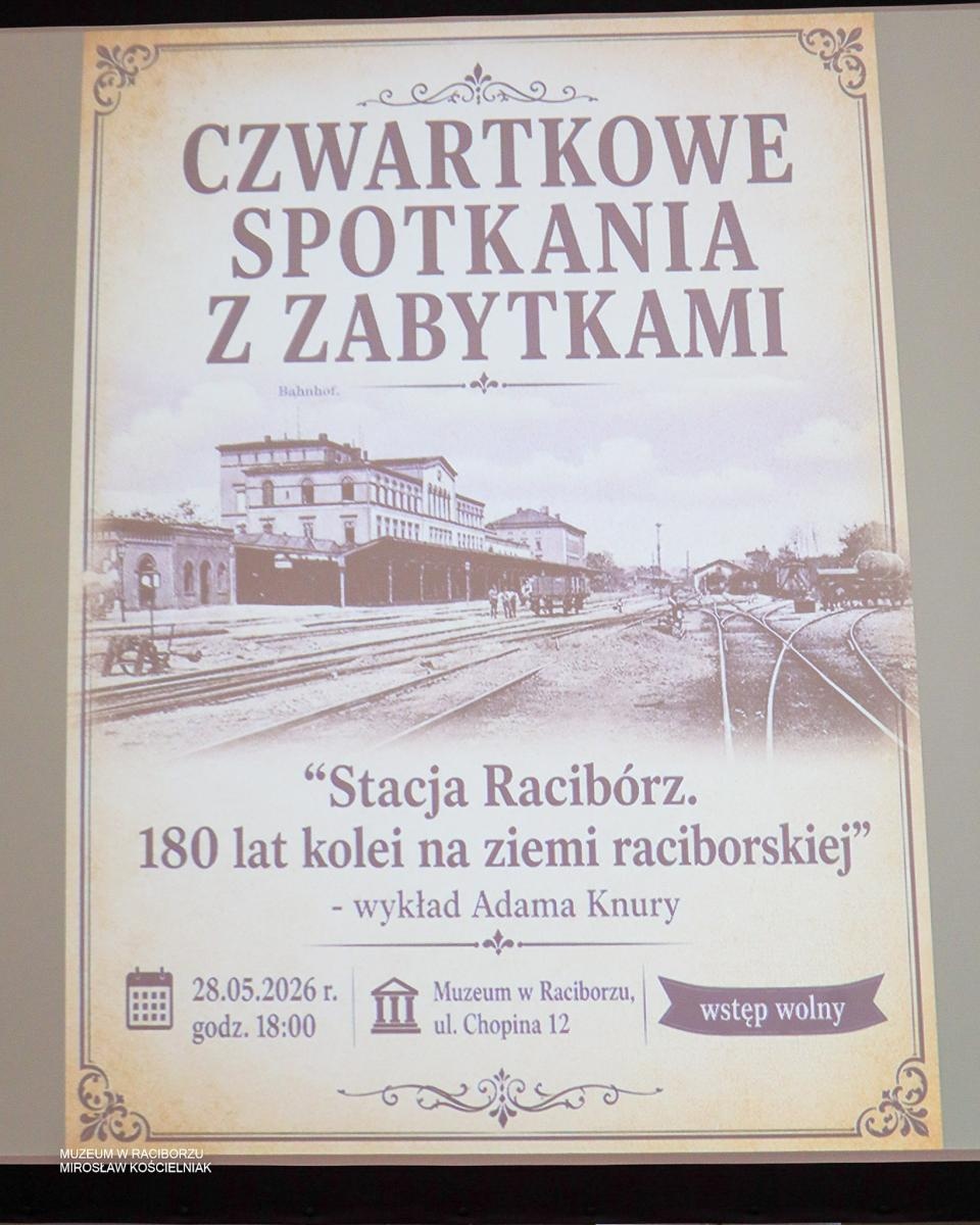 Zdjęcie w galerii na portalu naszraciborz.pl: 180 lat kolei w Raciborzu. Muzealne spotkanie o historii żelaznych dróg wiadomości z regionu