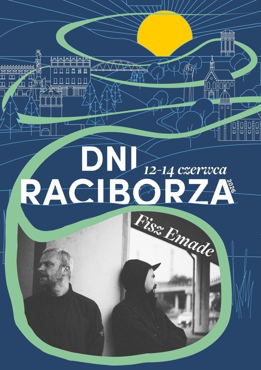 Zdjęcie w galerii na portalu naszraciborz.pl: Co? Gdzie? Kiedy? Nawigator weekendowy wiadomości z regionu
