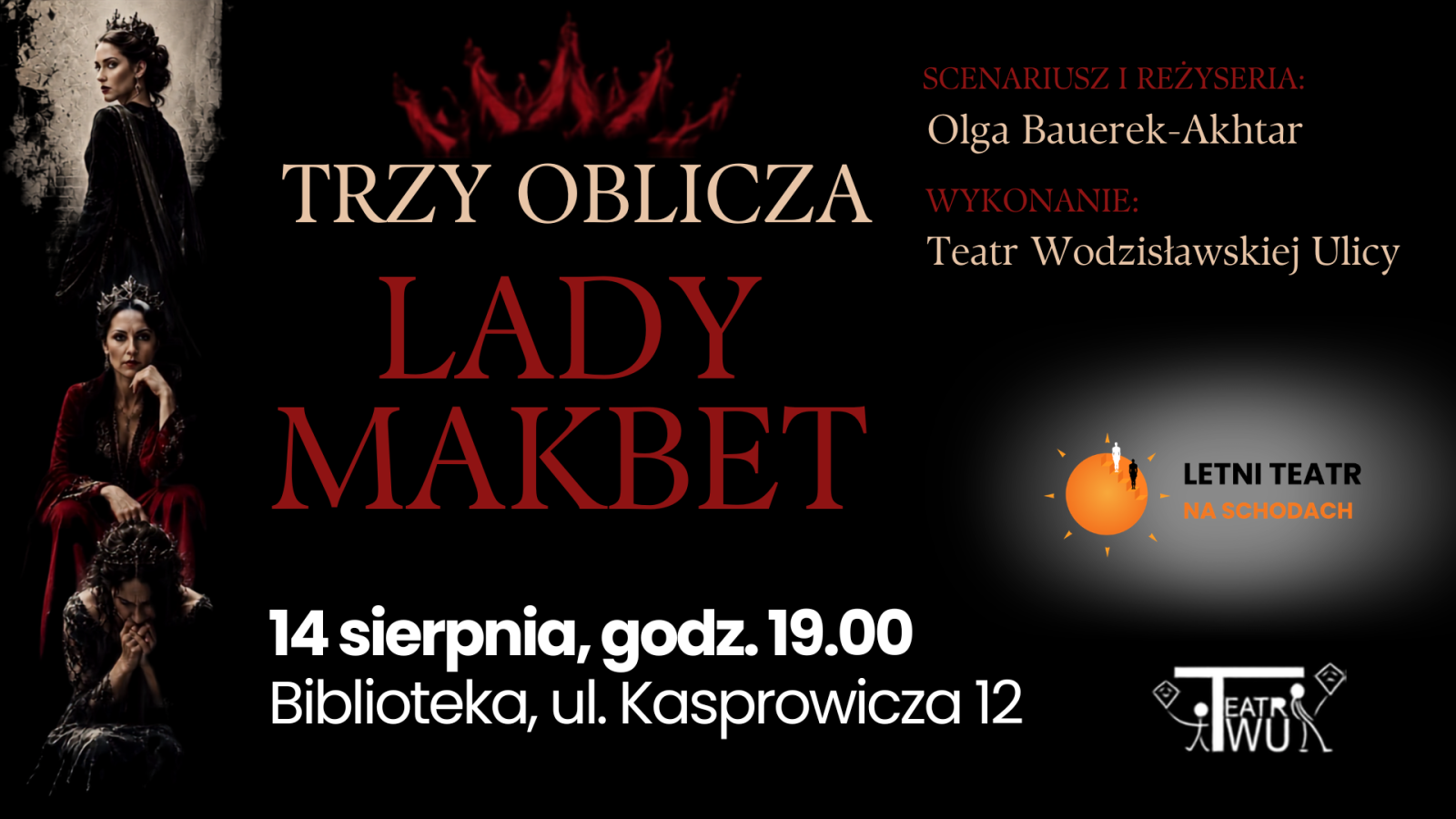 Zdjęcie w galerii na portalu naszraciborz.pl: Trzy oblicza Lady Makbet już wkrótce na schodach biblioteki wiadomości z regionu