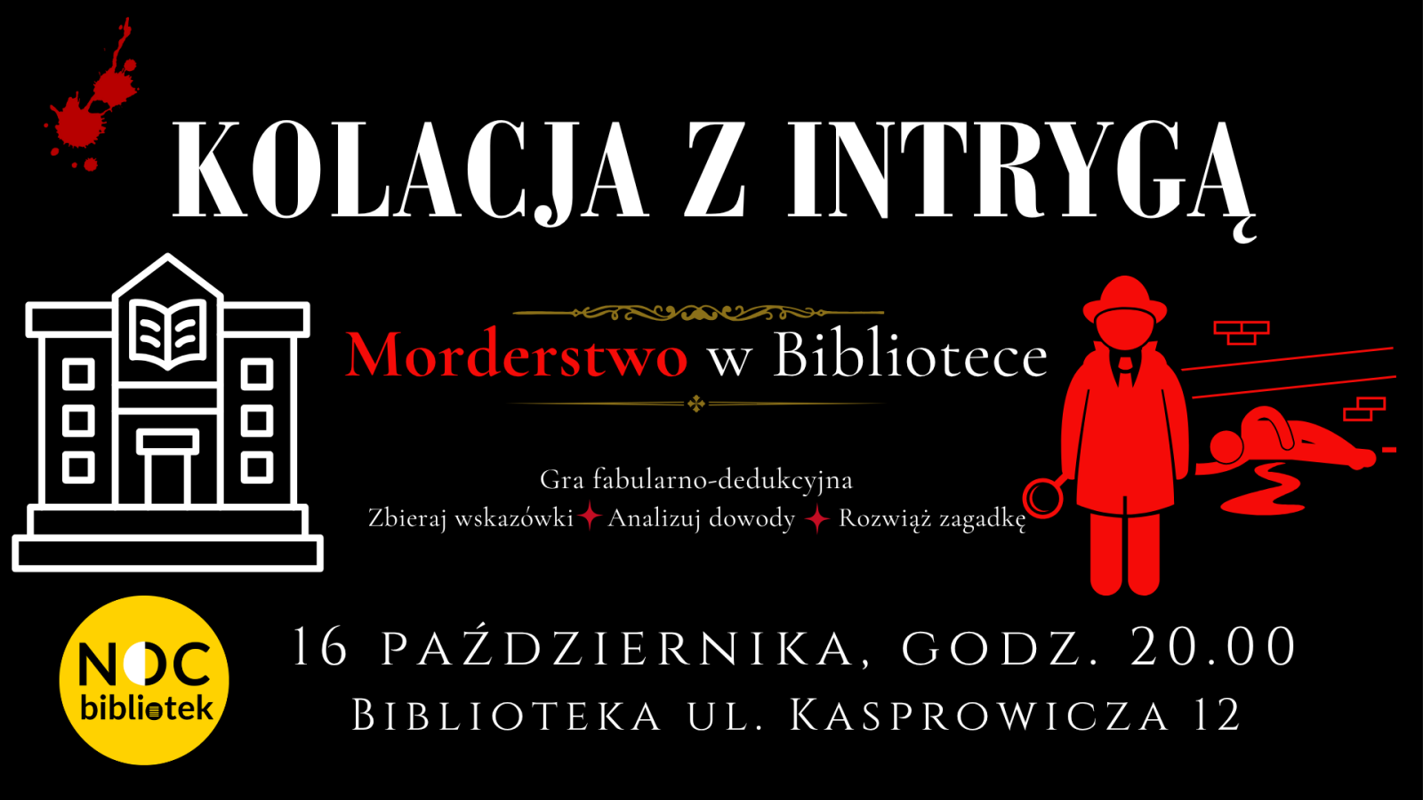 Zdjęcie w galerii na portalu naszraciborz.pl: Kolacja z intrygą. Morderstwo w Bibliotece – wyjątkowa gra podczas Nocy Bibliotek wiadomości z regionu