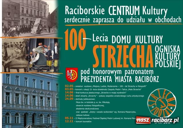 Zdjęcie w galerii na portalu naszraciborz.pl: Strzecha świętuje stulecie wiadomości z regionu