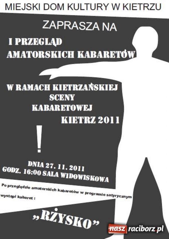 Zdjęcie w galerii na portalu naszraciborz.pl: I Przegląd Amatorskich Kabaretów wiadomości z regionu