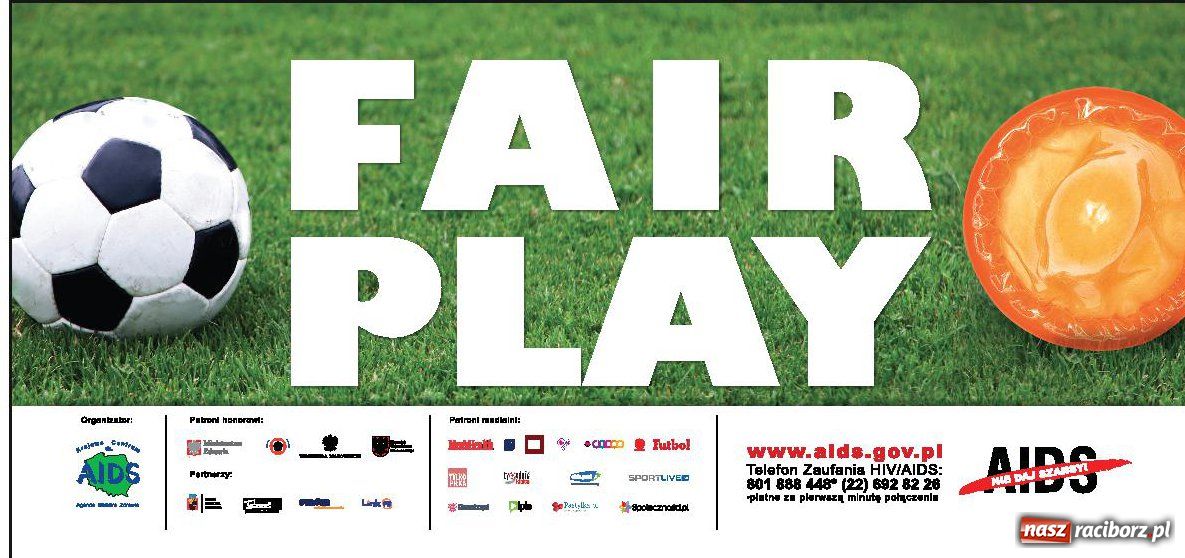 Zdjęcie w galerii na portalu naszraciborz.pl: FAIR PLAY - kampania Krajowego Centrum ds. AIDS wiadomości z regionu
