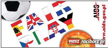 Zdjęcie w galerii na portalu naszraciborz.pl: FAIR PLAY - kampania Krajowego Centrum ds. AIDS wiadomości z regionu