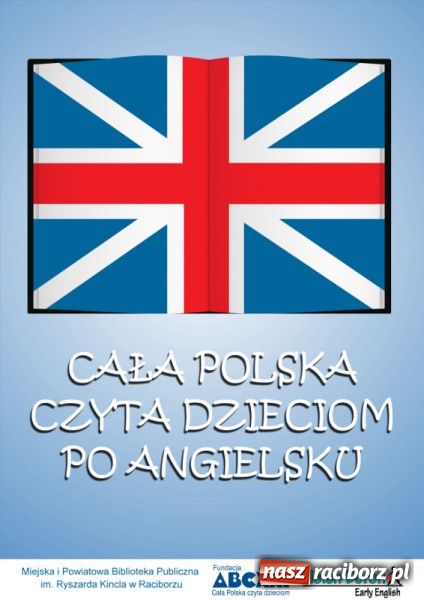 Zdjęcie w galerii na portalu naszraciborz.pl: Cała Polska czyta dzieciom po angielsku wiadomości z regionu