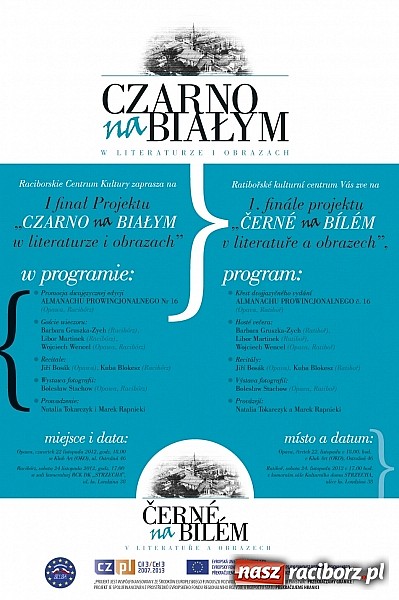 Zdjęcie w galerii na portalu naszraciborz.pl: 4x czarno na białym w RCK wiadomości z regionu