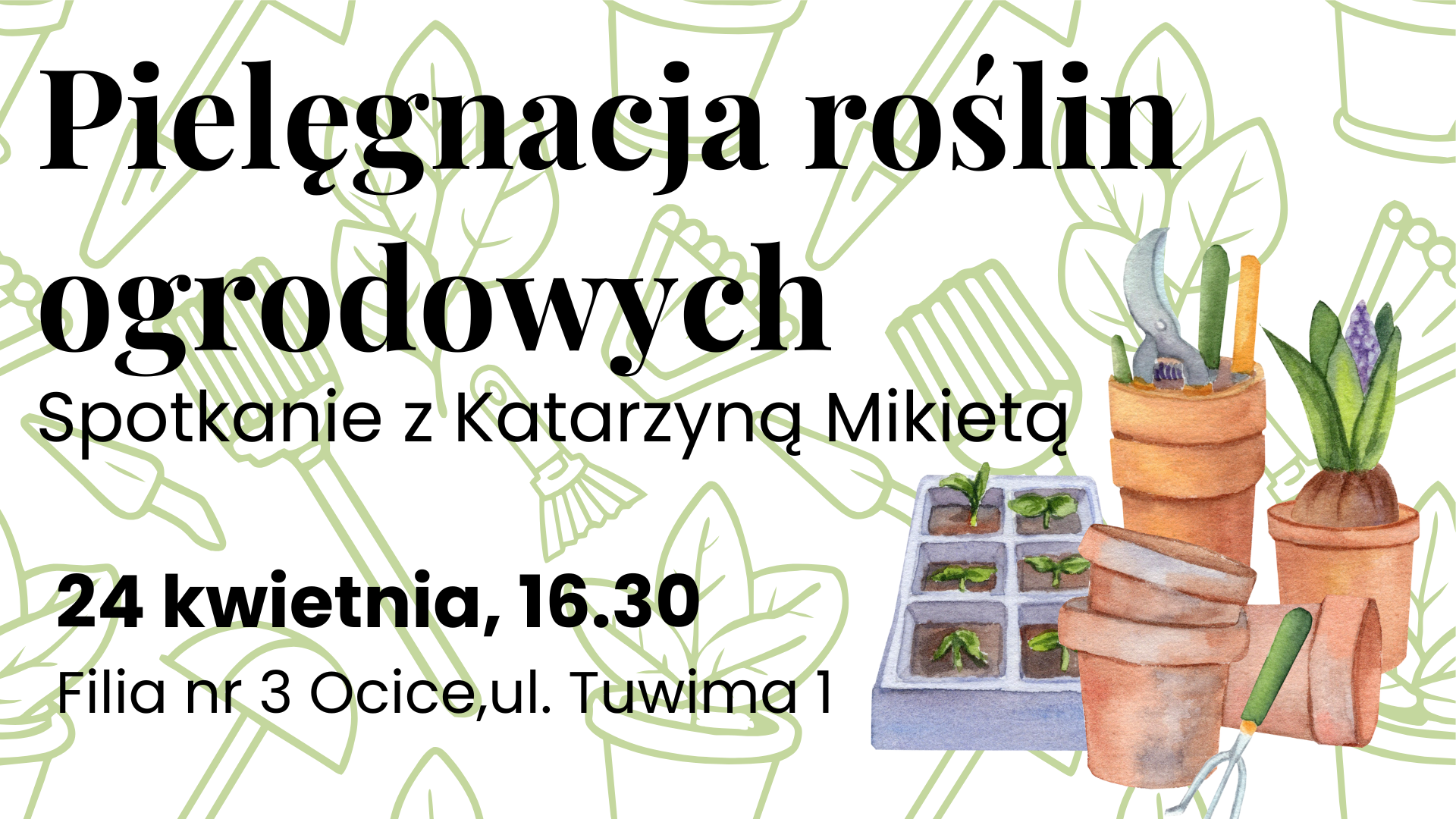 Pielęgnacja roślin ogrodowych - Biblioteka w Ocicach zaprasza na spotkanie