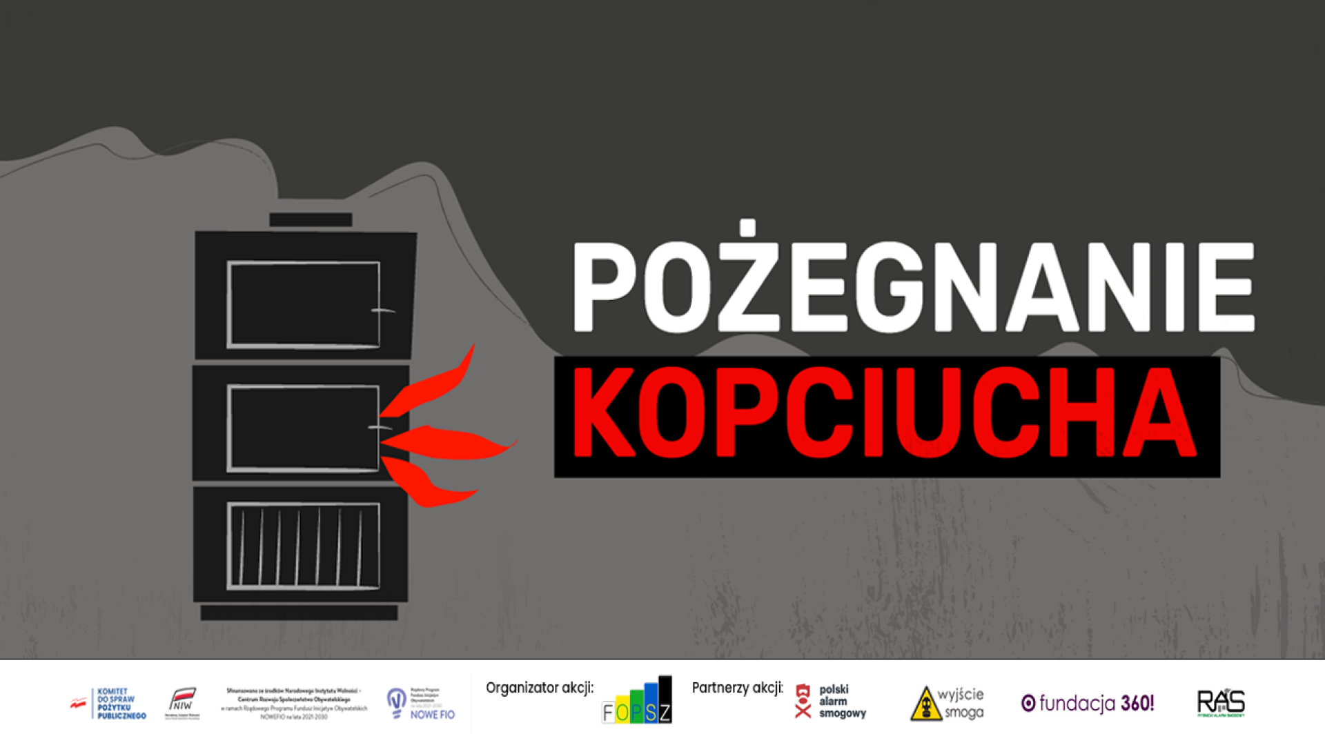 Pożegnanie kopciucha - rusza kampania o nadchodzącym zakazie starych kotłów!