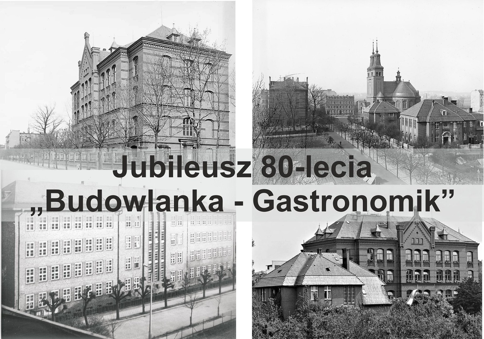 CKZiU nr 1 w Raciborzu Budowlanka – Gastronomik będzie świętować 80-lecie swojego istnienia