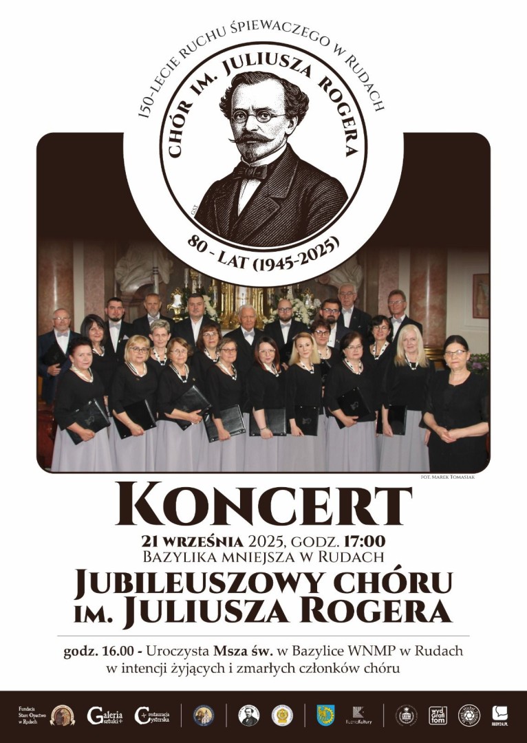 80 lat chóru im. Juliusza Rogera – jubileusz w rudzkiej bazylice