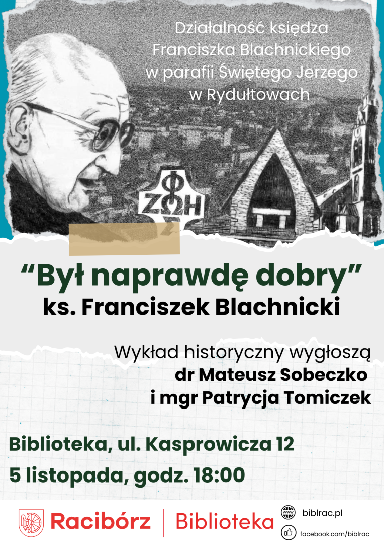 Był naprawdę dobry. Wykład o księdzu Franciszku Blachnickim w bibliotece [ZAPROSZENIE]
