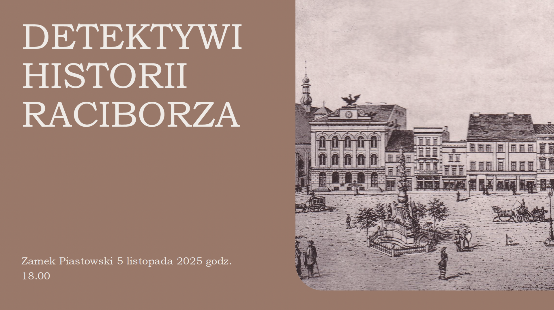 Geneaologia i sentymentalny spacer po Ratibor. Detektywi historii – nowy cykl spotkań w Zamku Piastowskim w Raciborzu [ZAPROSZENIE]