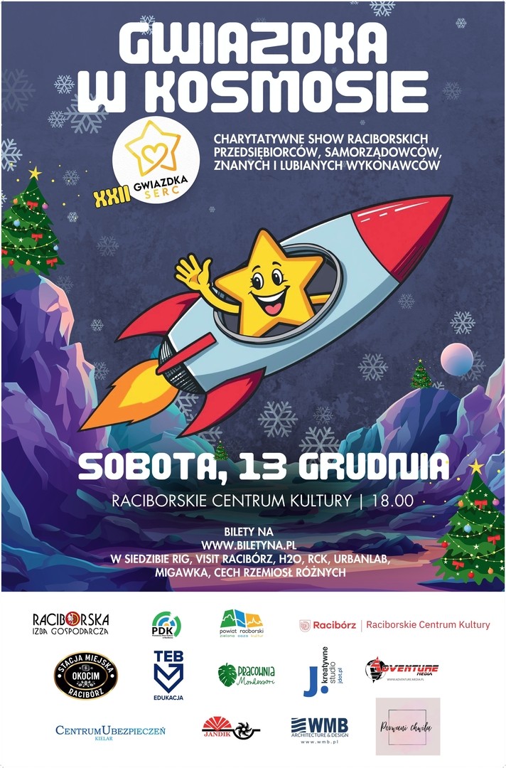 XXI Gwiazdka Serc w Kosmosie! Wielki Charytatywny Koncert w Raciborzu!