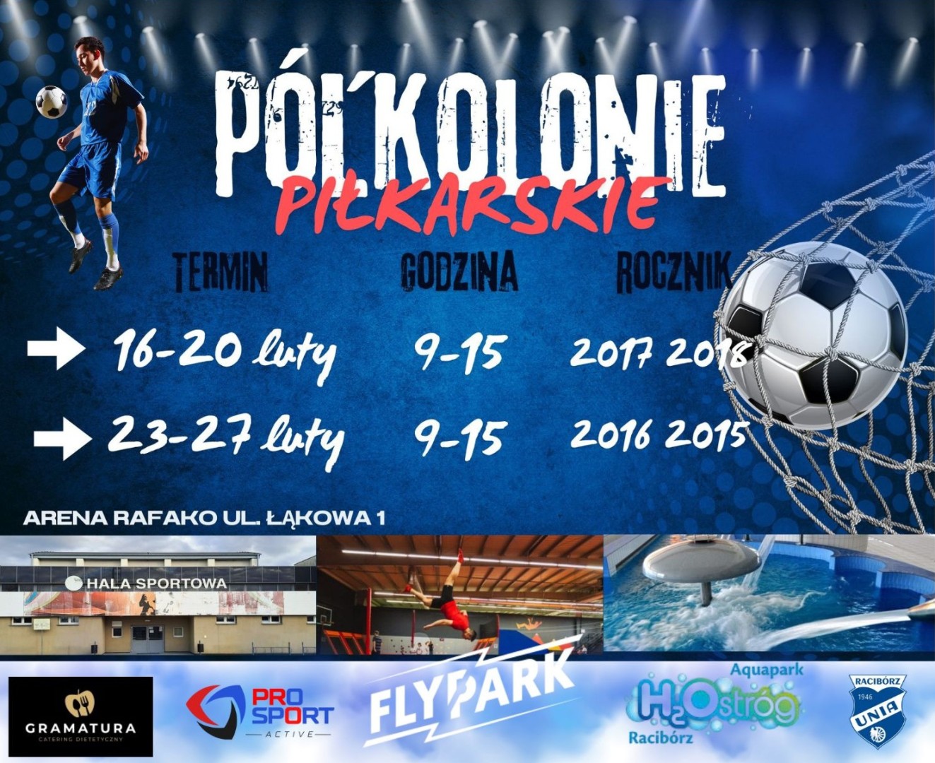 Ruszyły zapisy na półkolonie piłkarskie z MKS Unią Racbórz i ProSport Active