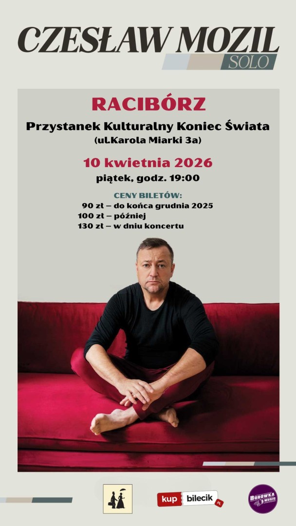 Czesław Mozil wystąpi w Raciborzu. Muzyczno-kabaretowe show na Końcu Świata