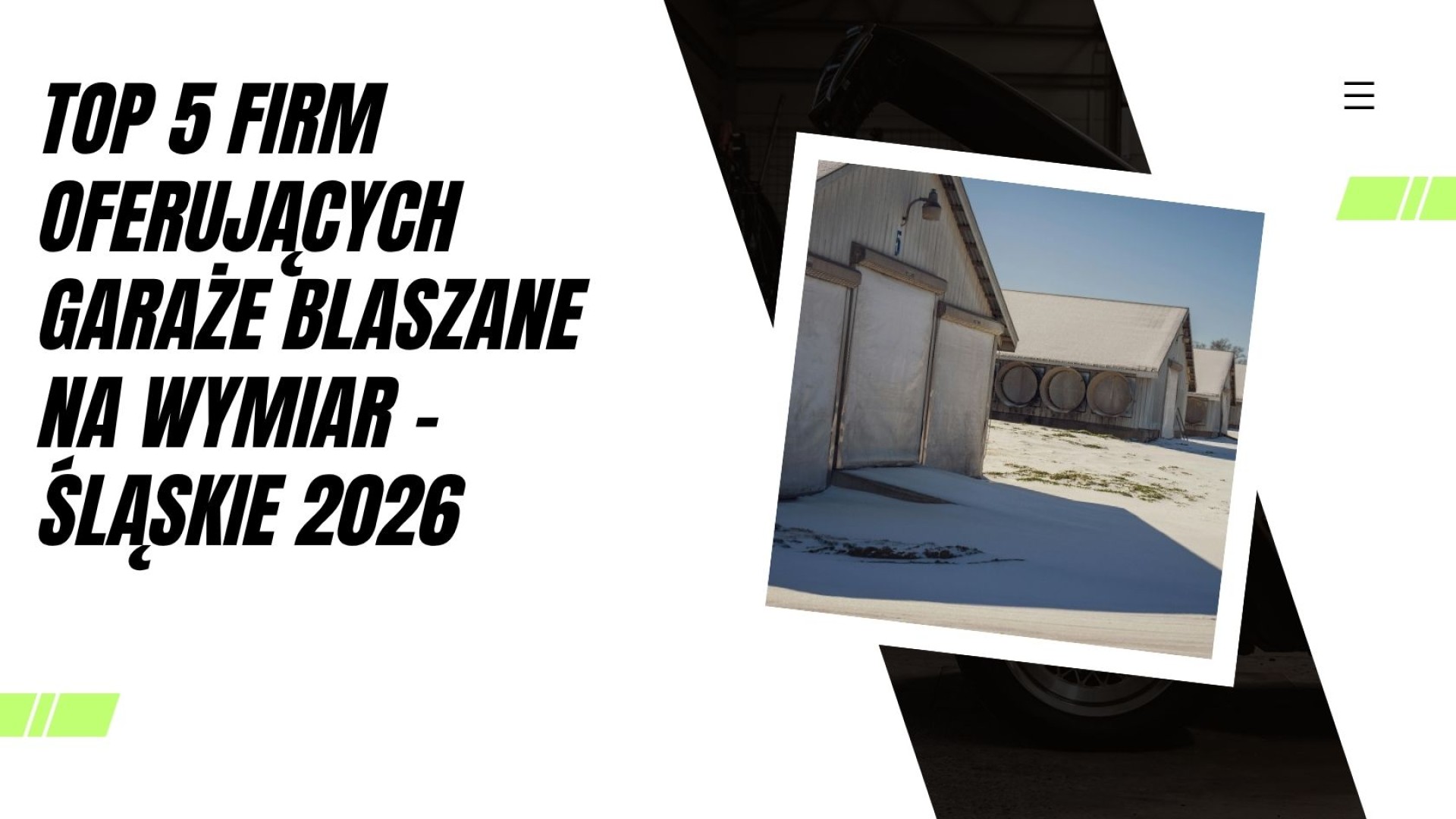 TOP 5 firm oferujących garaże blaszane na wymiar - Śląskie 2026