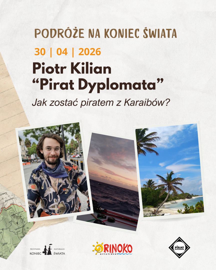 Podróże na koniec świata w Raciborzu. Spotkanie z Piratem Dyplomatą