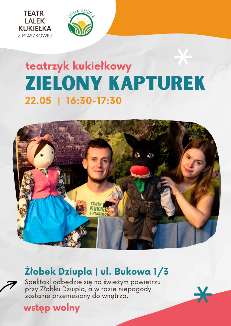 Zielony Kapturek przy Żłobku Dziupla. Edukacyjne przedstawienie i animacje dla dzieci w Raciborzu