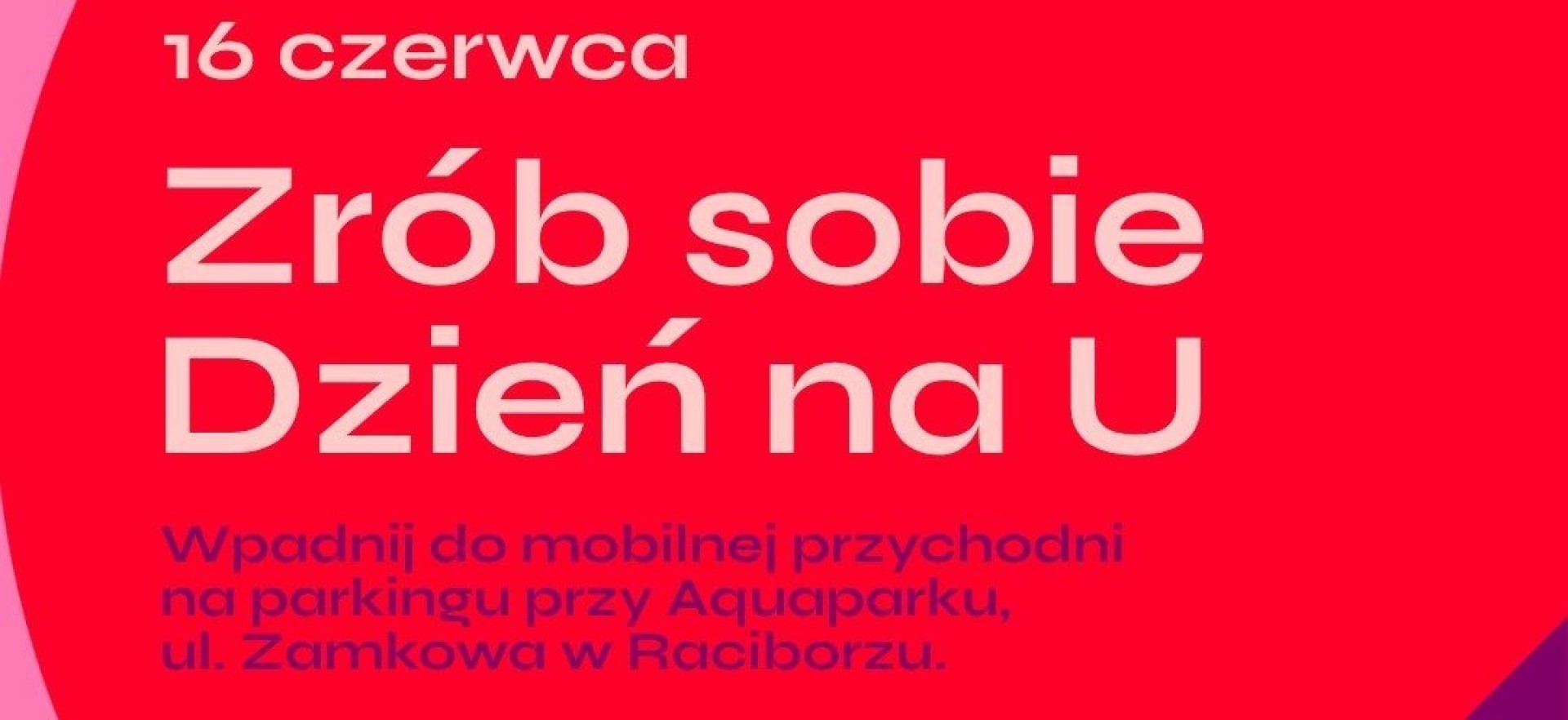 Zrób sobie Dzień na U, czyli darmowe badania profilaktyczne dla mieszkańców Raciborza