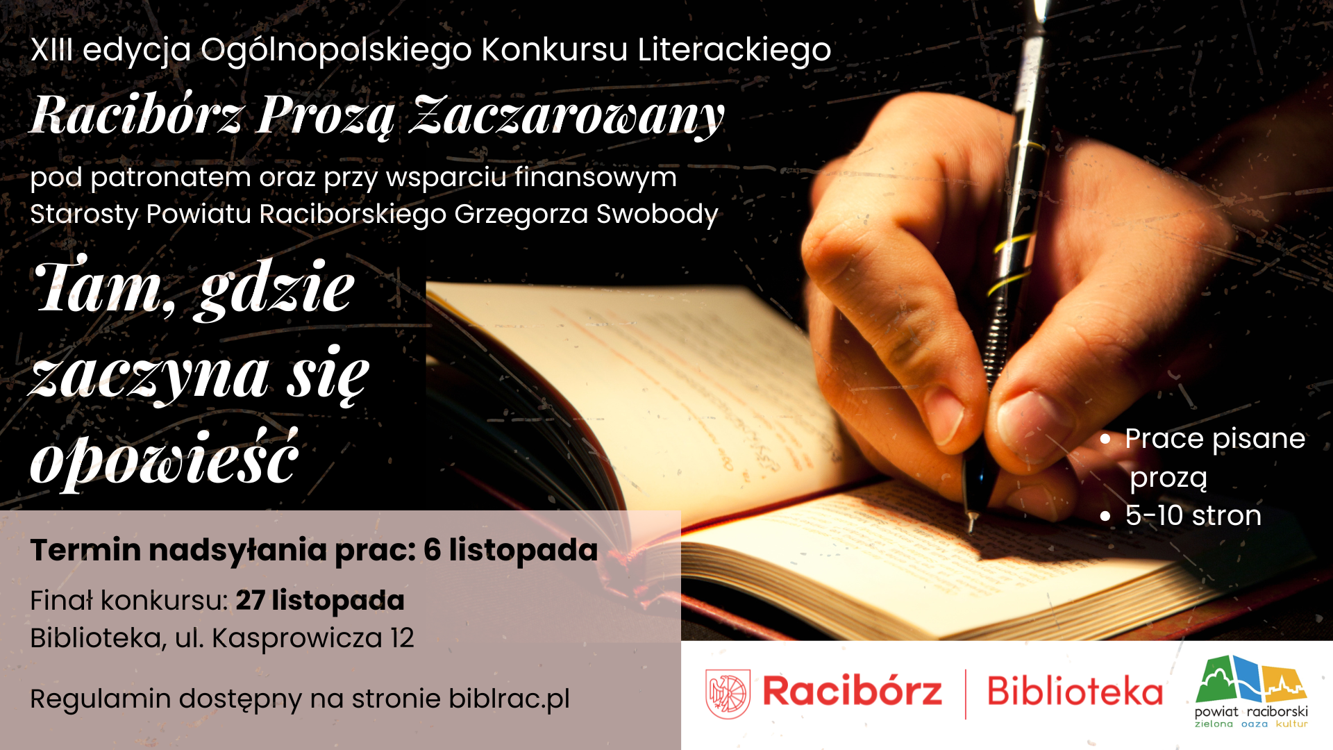 Pióra w dłoń! Rusza XIII edycja Ogólnopolskiego Konkursu - Racibórz Prozą Zaczarowany