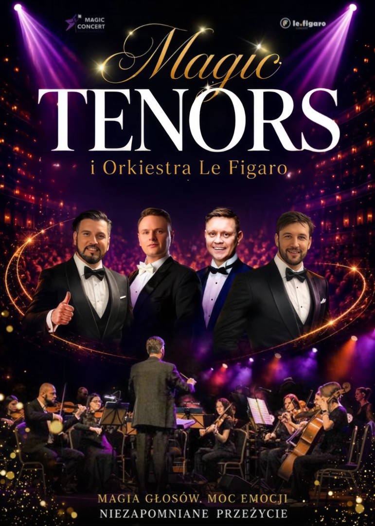 Magic Tenors i Orkiestra Le Figaro – koncert w Raciborzu już 4 listopada!