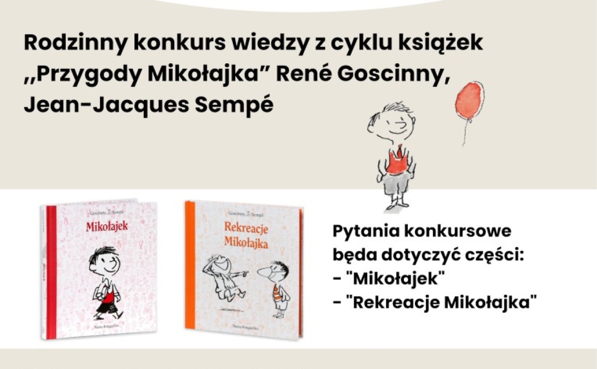 No bo co w końcu, kurczę blade! Rodzinny konkurs wiedzy Przygody Mikołajka już wkrótce w bibliotece - Serwis informacyjny z Raciborza - naszraciborz.pl