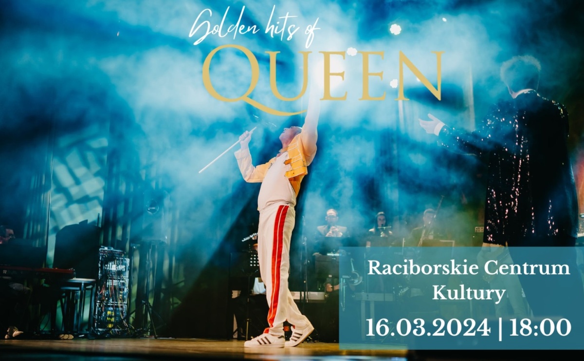 Golden hits of Queen już w sobotę w RCK - Serwis informacyjny z Raciborza - naszraciborz.pl