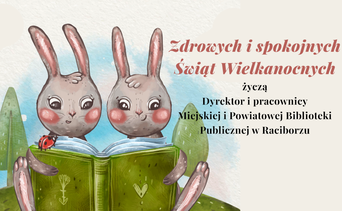 Biblioteka nieczynna w Wielką Sobotę - Serwis informacyjny z Raciborza - naszraciborz.pl