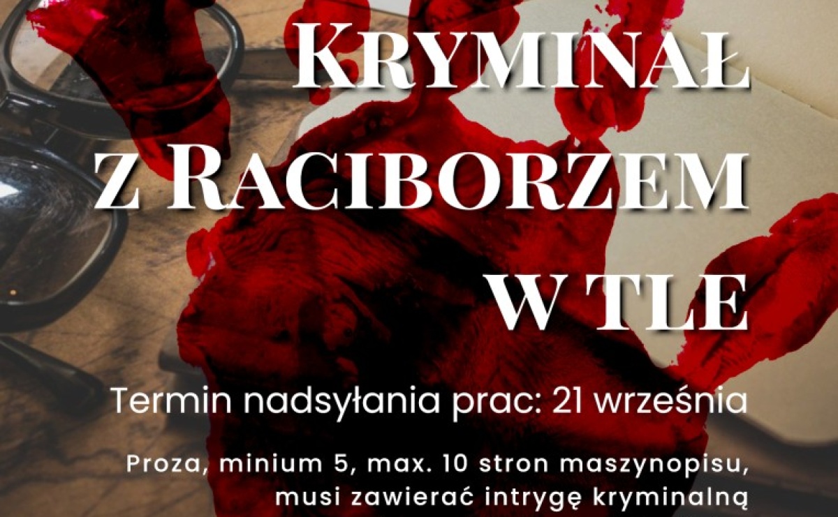 Kryminał z Raciborzem w tle – Biblioteka ogłasza XI edycję ogólnopolskiego konkursu literackiego - Serwis informacyjny z Raciborza - naszraciborz.pl