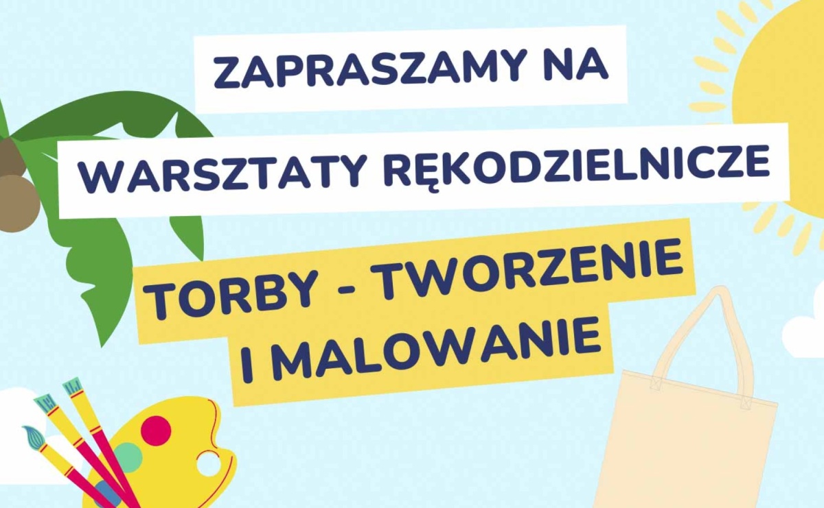 Warsztaty rękodzielnicze Torby - tworzenie i malowanie - Serwis informacyjny z Raciborza - naszraciborz.pl