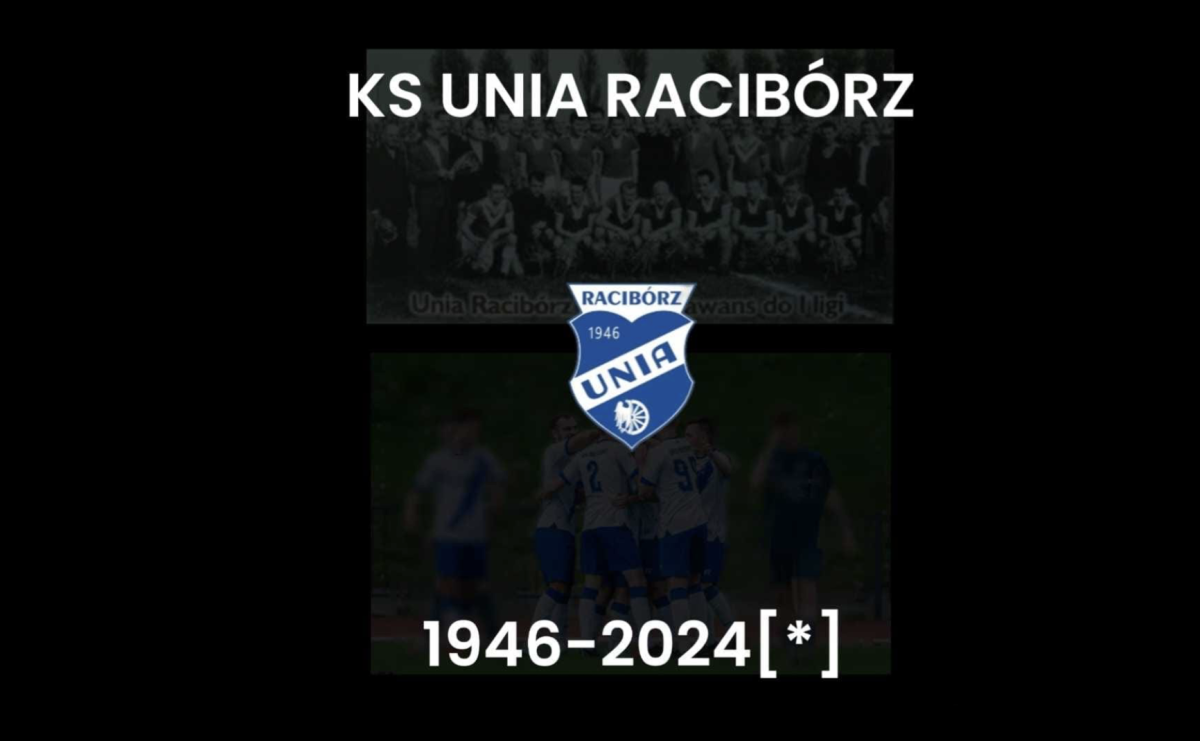 Ważą się losy Unii Racibórz. Klub zamieścił grobowy wpis! - Serwis informacyjny z Raciborza - naszraciborz.pl