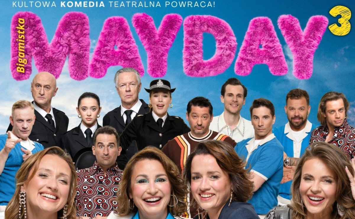 Mayday Bigamistka. Nadciąga 3. część najpopularniejszej farsy na świecie - Serwis informacyjny z Raciborza - naszraciborz.pl