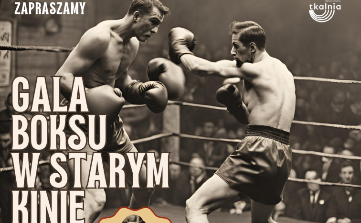 Kietrz zaprasza. Gala Boksu w Starym Kinie: niezapomniany wieczór w klimacie lat 20. - Serwis informacyjny z Raciborza - naszraciborz.pl