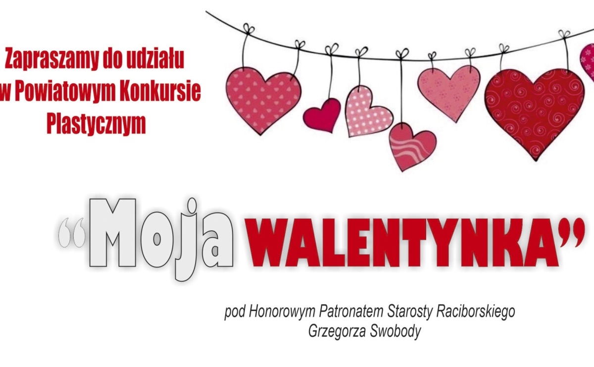 Powiatowy Konkurs Plastyczny Moja Walentynka - Serwis informacyjny z Raciborza - naszraciborz.pl