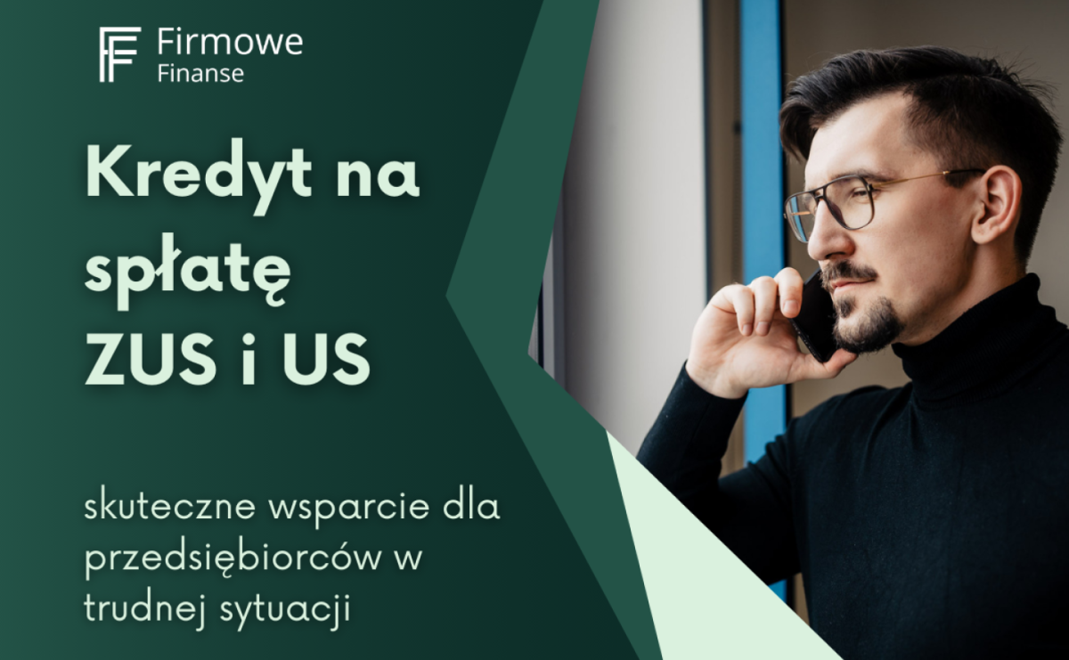 Kredyt na spłatę ZUS i US