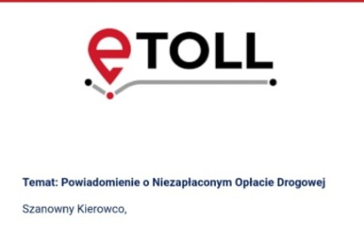 Fałszywe wiadomości e-mail wzywające do płatności w e-TOLL - Serwis informacyjny z Raciborza - naszraciborz.pl