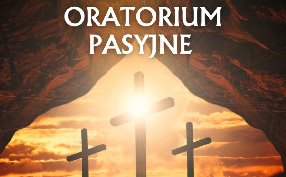 Oratorium Pasyjne w wykonaniu Orkiestry Dętej Gminy Nędza [ZAPROSZENIE] - Serwis informacyjny z Raciborza - naszraciborz.pl