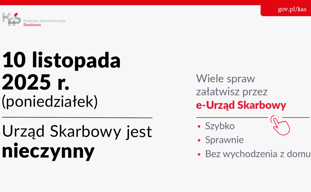 10 listopada 2025 r. urzędy skarbowe będą nieczynne - Serwis informacyjny z Raciborza - naszraciborz.pl