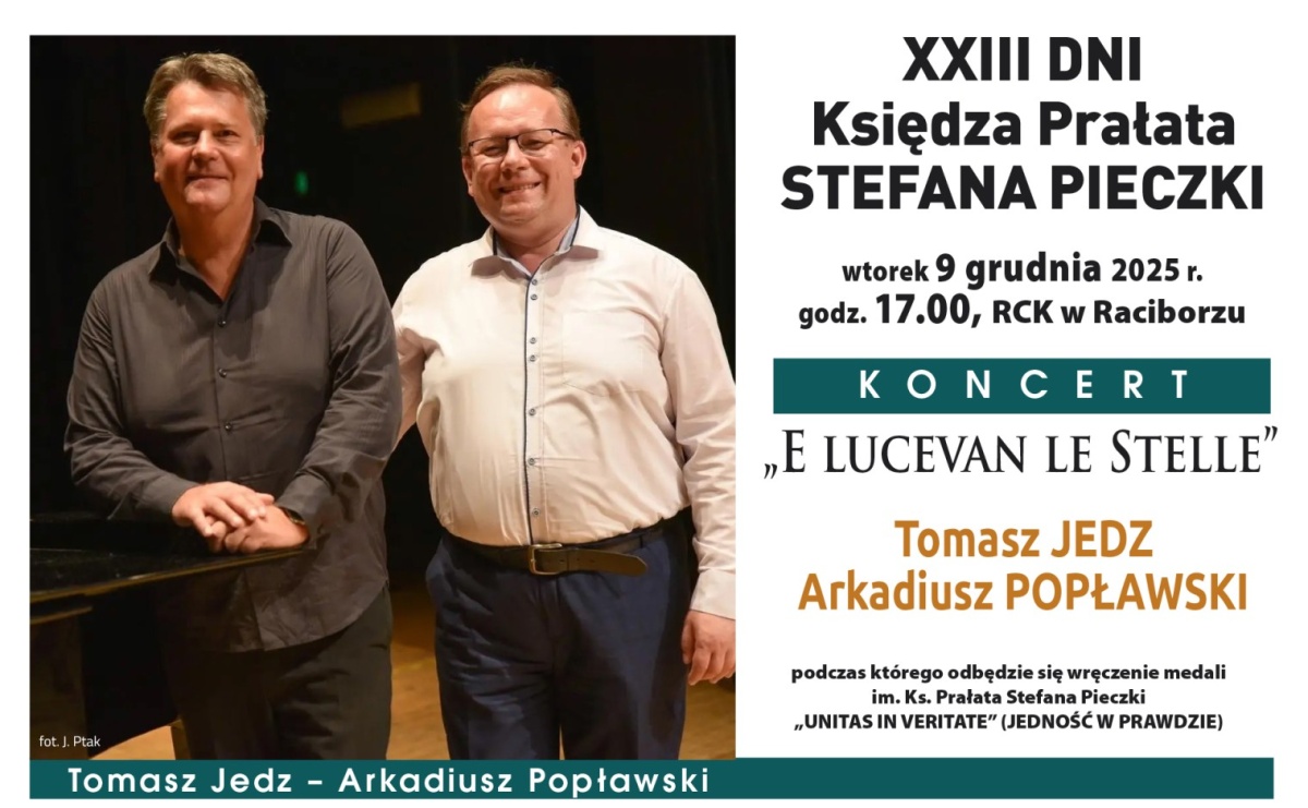 XXIII Dni Księdza Prałata Stefana Pieczki z koncertem E Lucevan le Stelle - Serwis informacyjny z Raciborza - naszraciborz.pl