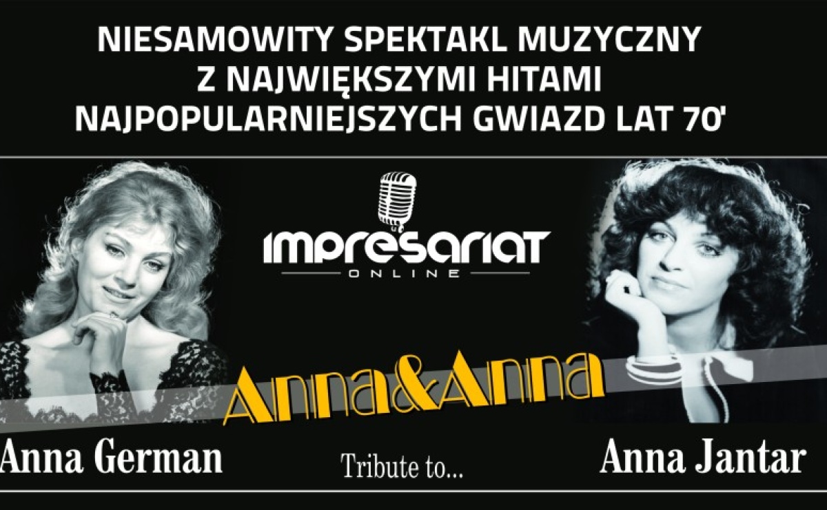 Anna & Anna - wyjątkowy koncert w RCK [ZAPOWIEDŹ] - Serwis informacyjny z Raciborza - naszraciborz.pl