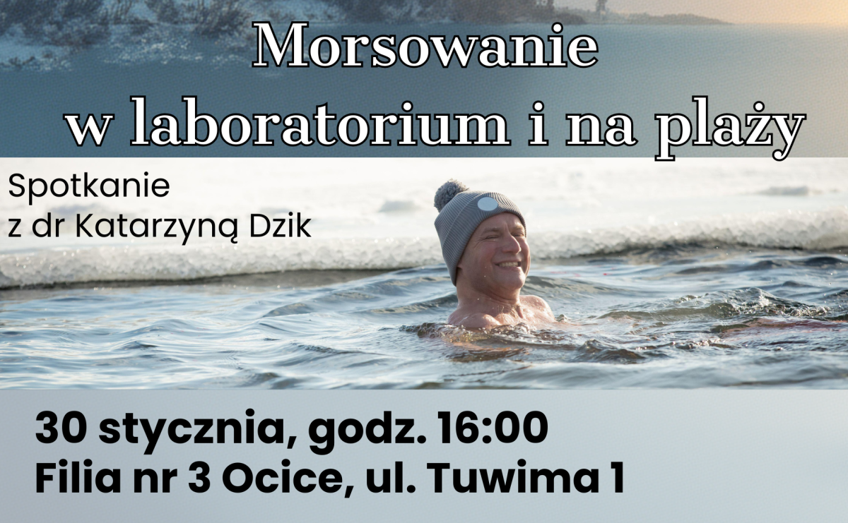 W każdym szaleństwie jest metoda! Biblioteka w Ocicach zaprasza na spotkanie z dr Katarzyną Dzik o morsowaniu - Serwis informacyjny z Raciborza - naszraciborz.pl