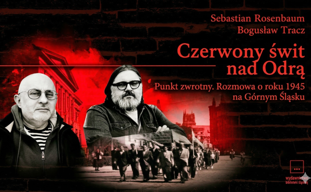 Czerwony świt nad Odrą. Racibórz 1945 – spotkanie historyczne na Zamku Piastowskim - Serwis informacyjny z Raciborza - naszraciborz.pl