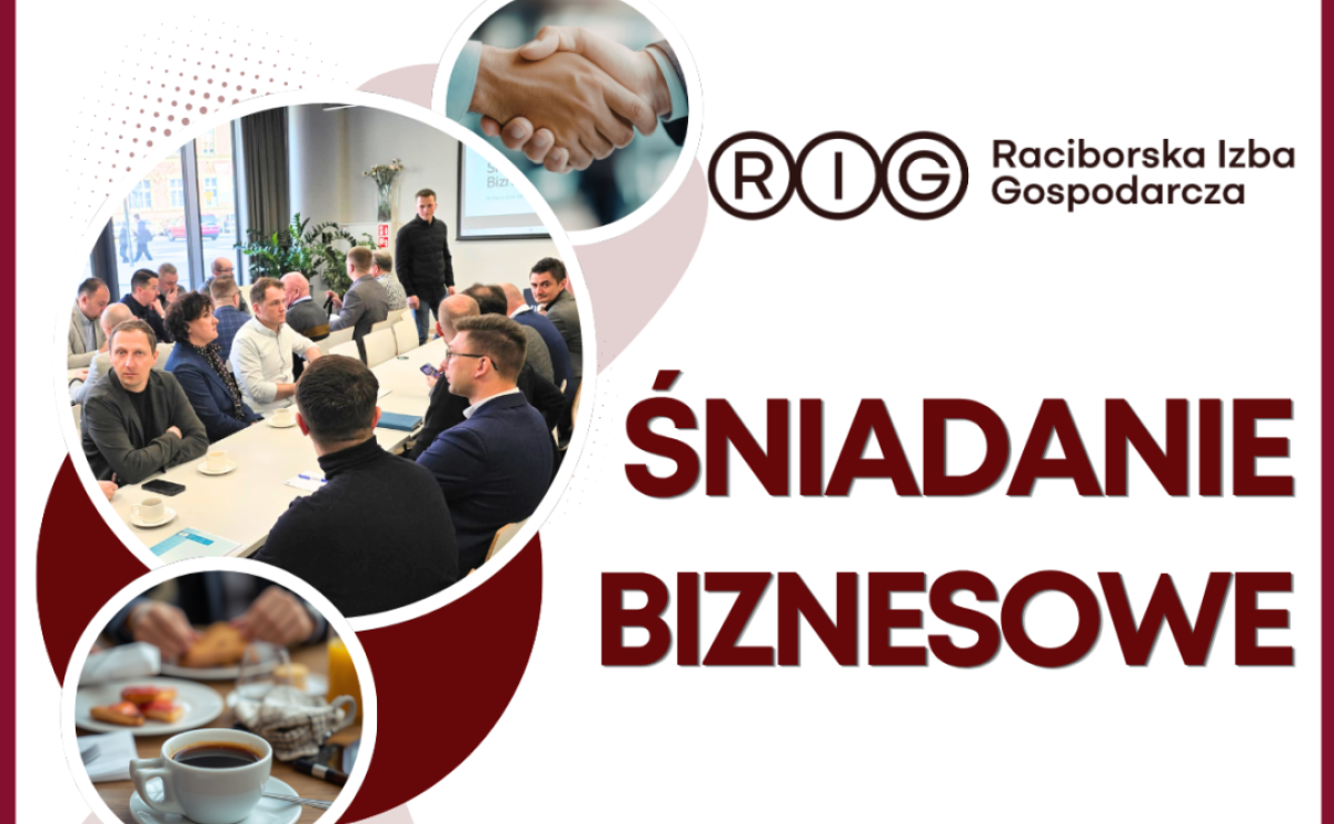 Śniadanie biznesowe dla przedsiębiorców [ZAPROSZENIE] - Serwis informacyjny z Raciborza - naszraciborz.pl